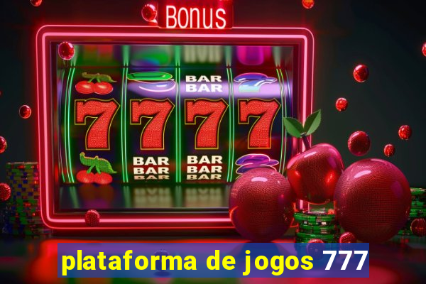 plataforma de jogos 777